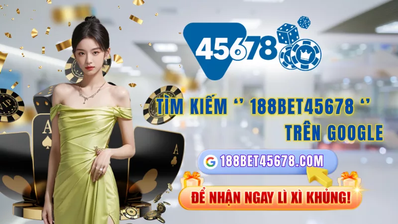 Giới thiệu tổng thể về thương hiệu 188bet tại 45678