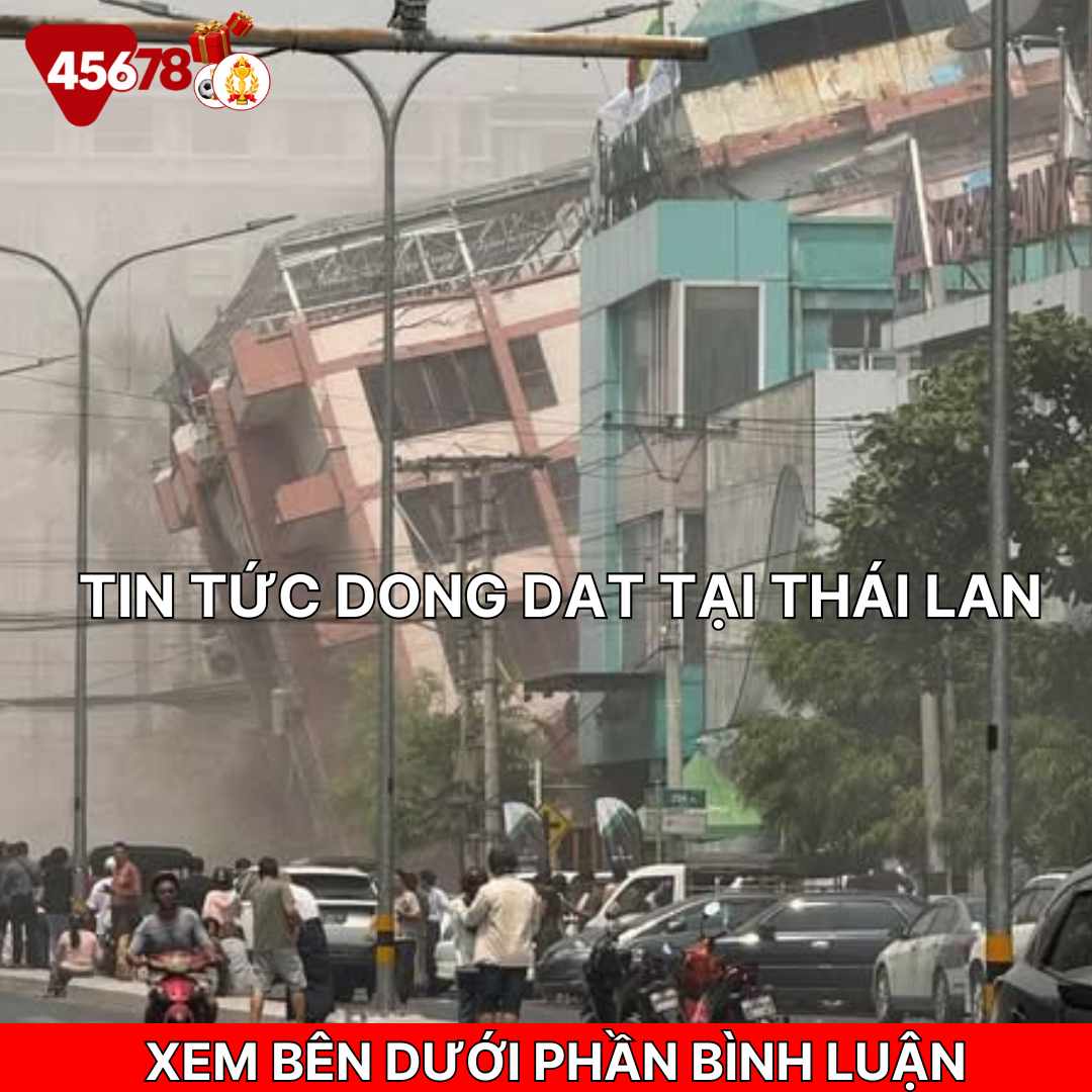 tin tức dong dat tại thái lan